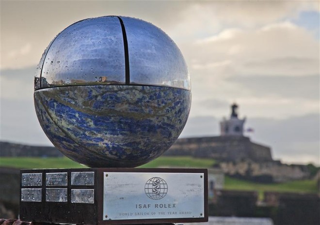 ISAF Rolex World Sailor of the Year Trophy at the Fort San Felipe del Morro, San Juan ©  Rolex/Daniel Forster http://www.regattanews.com